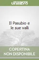 Prezzo Ridotto Il Pasubio e le sue valli