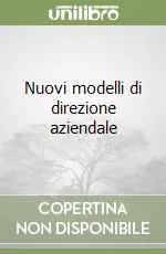 Offerta Speciale Nuovi modelli di direzione aziendale