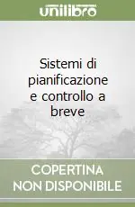 Quantità Limitata Sistemi di pianificazione e controllo a breve