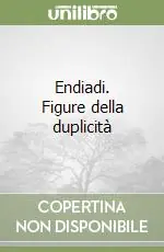 Più Venduto Endiadi. Figure della duplicità