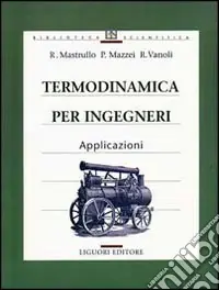 Termodinamica per ingegneri. Applicazioni Reso Gratuito