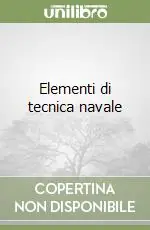 Elementi di tecnica navale Prezzo Conveniente