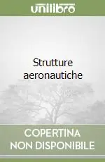Super Prezzo Strutture aeronautiche