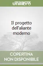 Il progetto dell‘aliante moderno Reso Gratuito