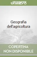 Geografia dell‘agricoltura Nuovo Arrivo