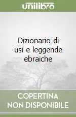 Pagamento Sicuro Dizionario di usi e leggende ebraiche