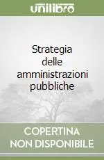 Strategia delle amministrazioni pubbliche Promozione Esclusiva