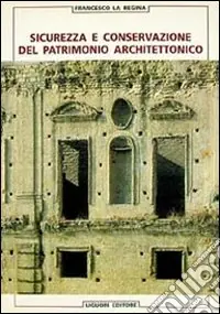 Sicurezza e conservazione del patrimonio architettonico Offerta Speciale