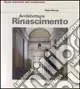 Architettura del Rinascimento. Ediz. illustrata Pagamento Sicuro