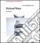 Richard Meier. Architetture. Ediz. illustrata Offerta Lampo