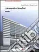 Consegna Rapida Alessandro Anselmi architetto. Ediz. illustrata