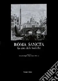 Roma sancta. La città delle basiliche. L‘arte degli anni santi, il significato del giubileo Affare