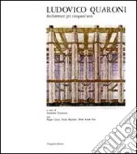 Ludovico Quaroni. Architetture per cinquant‘anni Vendita Finale
