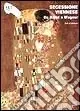 Prezzo Scontato Secessione viennese. Da Klimt a Wagner. Ediz. illustrata