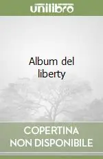 Prezzo Conveniente Album del liberty