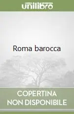 Roma barocca Scelto Dai Clienti