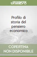 Prezzo Basso Profilo di storia del pensiero economico
