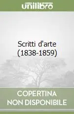 Scritti d‘arte (1838-1859) Promo Stagionale