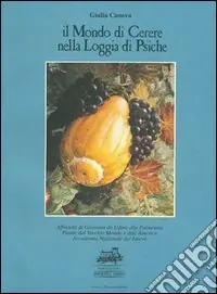 Il mondo di Cerere nella Loggia di Psiche Compra Oggi Stesso