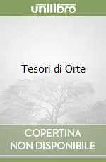 Offerta Limitata Tesori di Orte