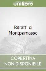 Ritratti di Montparnasse Prezzo Scontato