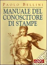 Manuale del conoscitore di stampe Subito Disponibile