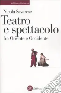 Teatro e spettacolo fra Oriente e Occidente Promozione