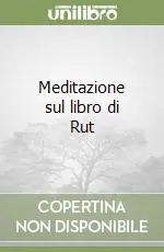 Meditazione sul libro di Rut Prezzo Di Fabbrica