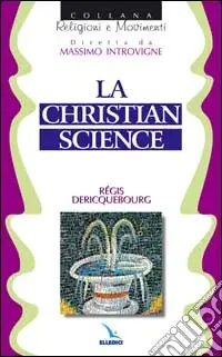 Promozione Esclusiva La Christian science