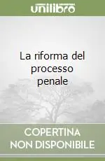Promo Stagionale La riforma del processo penale