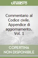 Offerta Speciale Commentario al Codice civile. Appendice di aggiornamento. Vol. 1
