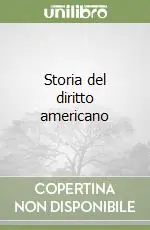 Ordina Subito Storia del diritto americano