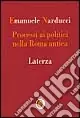 Processi ai politici nella Roma antica Esclusivo