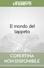 Il mondo del tappeto Offerta Lampo