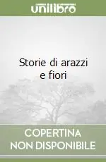 Ultima Occasione Storie di arazzi e fiori