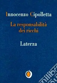 Spedito Oggi La responsabilità dei ricchi. Dal protezionismo alla solidarietà