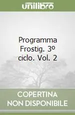 Must-Have Programma Frostig. 3º ciclo. Vol. 2