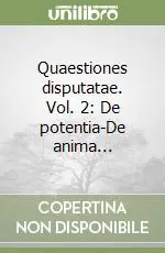 Bestseller Quaestiones disputatae. Vol. 2 De potentia-De anima...