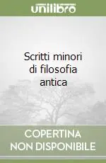 Scritti minori di filosofia antica Saldi