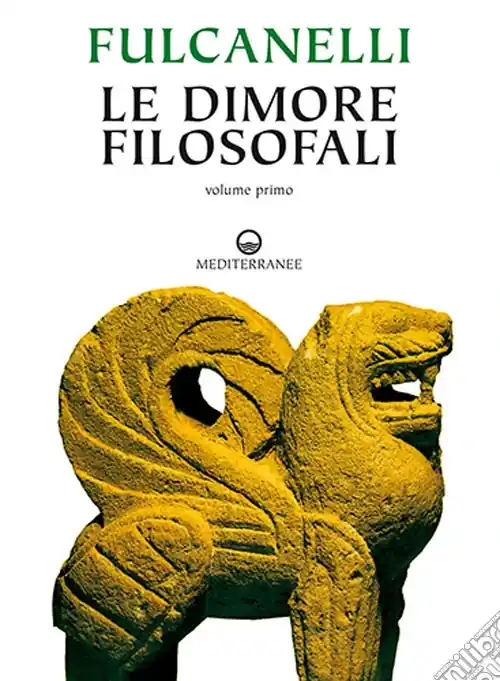 Le dimore filosofali. Vol. 1-2 Offerta Speciale