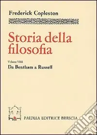 Vendita Finale Storia della filosofia. Vol. 8 Da Bentham a Russell