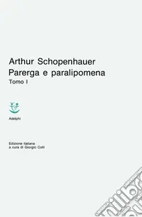 Parerga e paralipomena. Vol. 1 Popolare