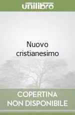 Nuovo cristianesimo Offerta Limitata