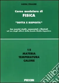 Prezzo Conveniente Materia; temperatura; calore