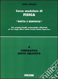 Cinematica. Moto rettilineo Prezzo Scontato