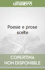Consegna Rapida Poesie e prose scelte