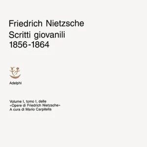 Opere. Vol. 1/1 Scritti giovanili (1856-1864) Soddisfatti O Rimborsati