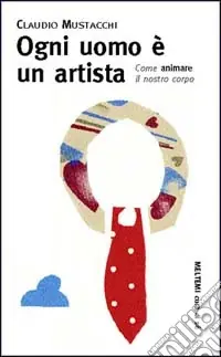 Ogni uomo è un artista Professionale
