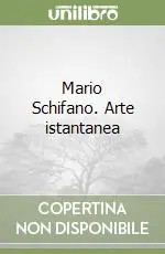 Promozione Esclusiva Mario Schifano. Arte istantanea