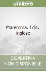 Maremma. Ediz. inglese Professionale